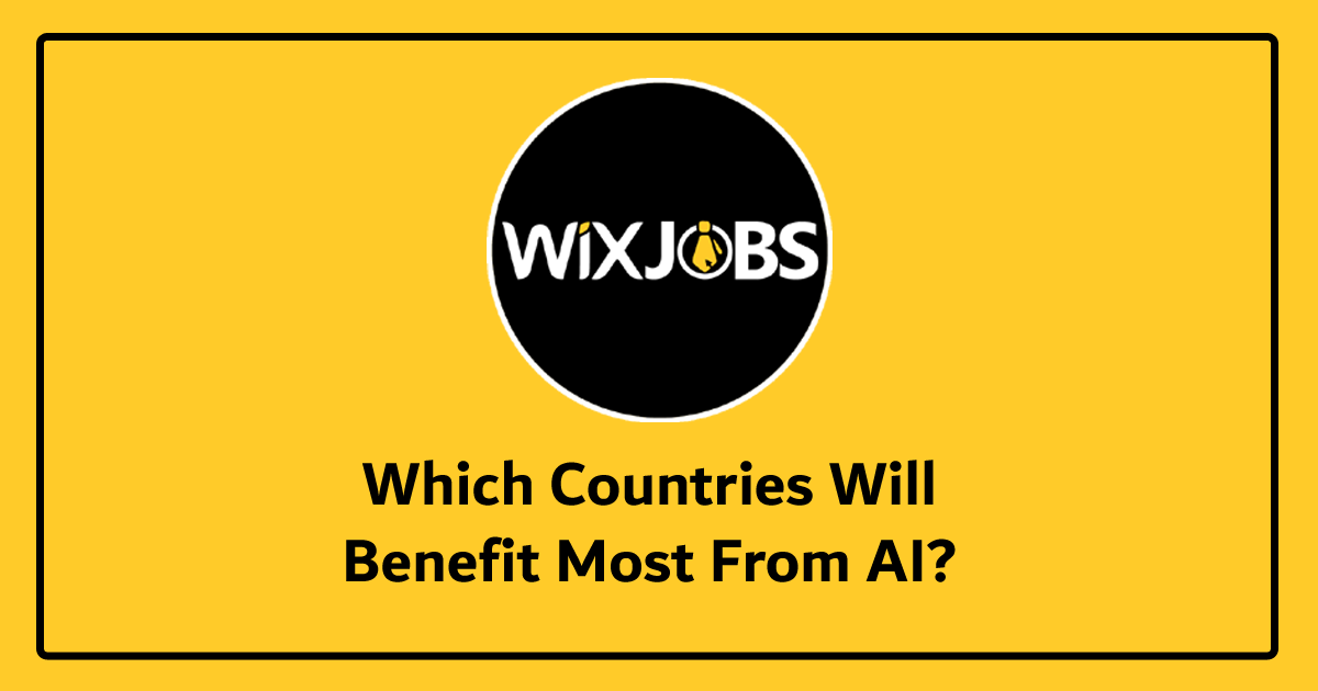 Which Countries Will Benefit Most From AI